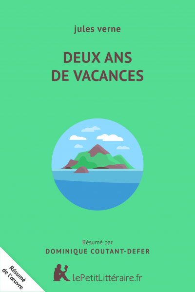 Résumé du livre :  Deux ans de vacances
